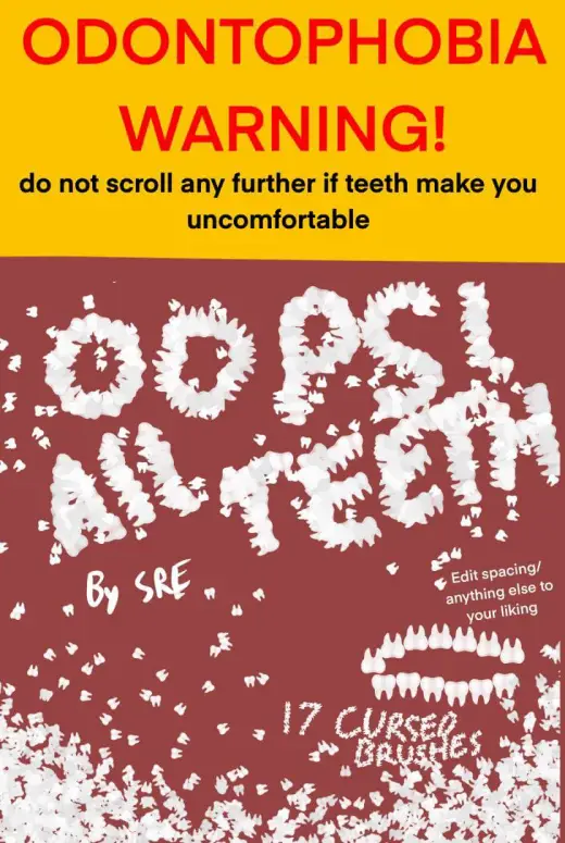 Teeth Brushes (ODONTOPHOBIA WARNING) — Procreate brush
